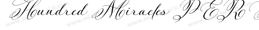 Hundred Miracles PERSONAL USE字体转换